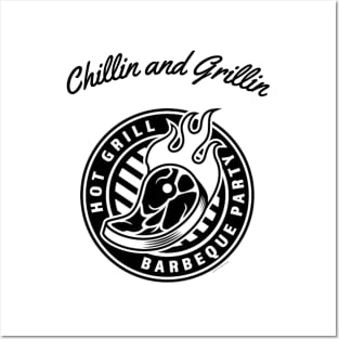 Chillin and Grillin, Barbecue Party Time Posters and Art